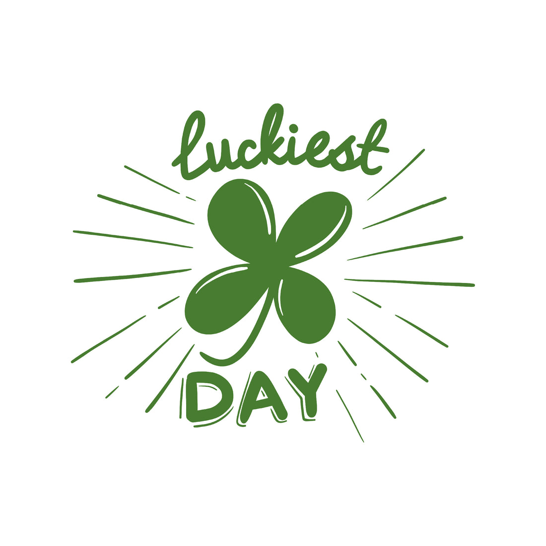 Luckiest Day Shamrock - DTF Transfer