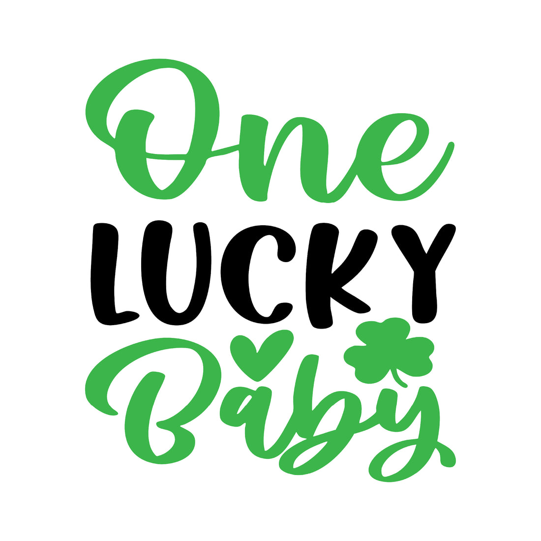 One Lucky Baby - DTF Transfer